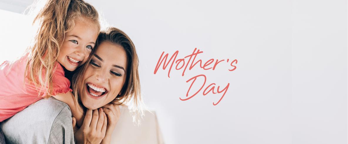 Mother's Day - All centres