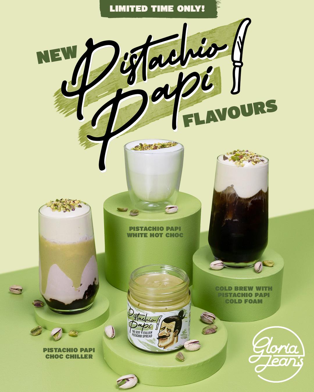 LIMITED TIME ONLY! NEW Pistachio Papi FLAVOURS Gloria Jean's